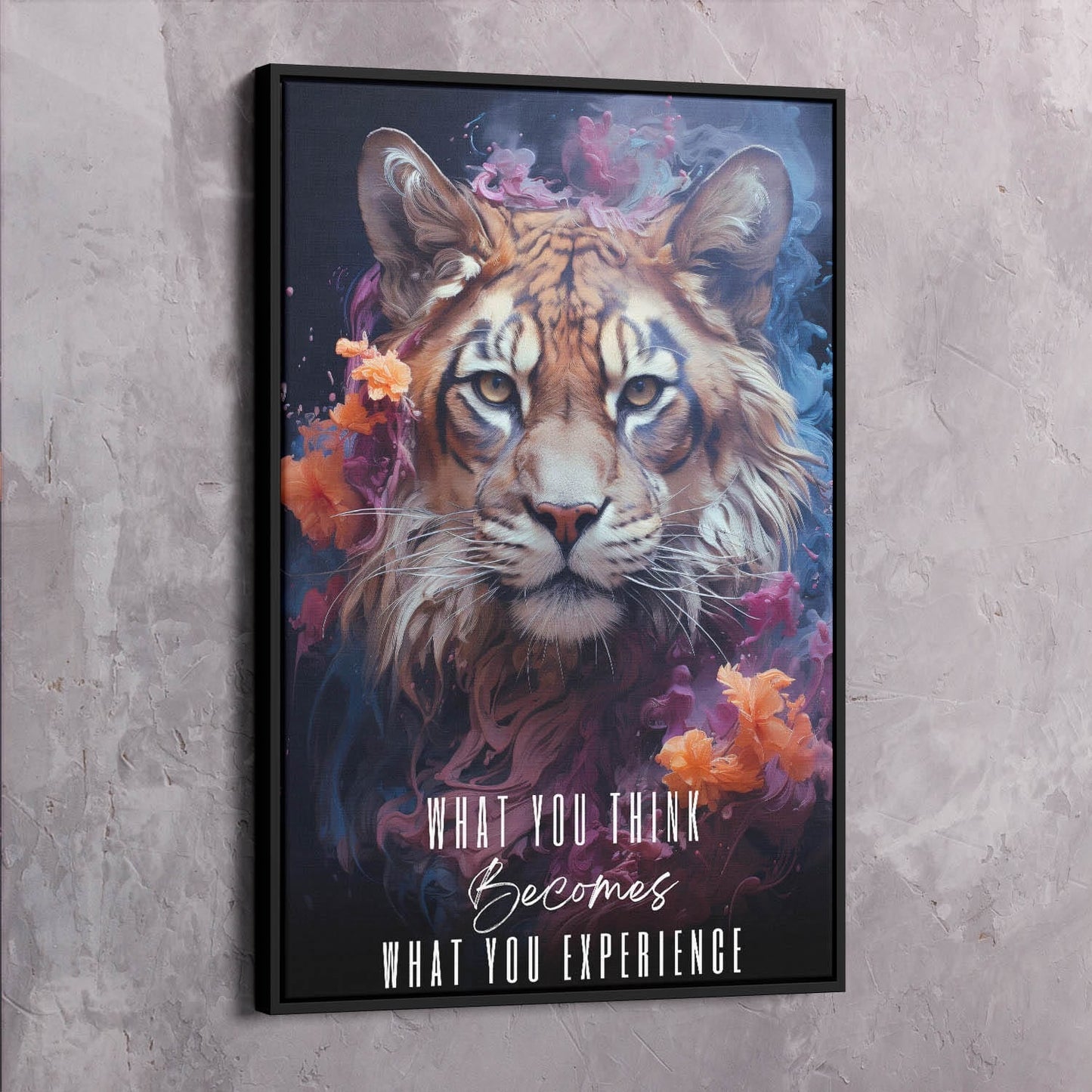 Abstract Tiger - What you think & say becomes what you experience Quote Wall Art | Inspirational Wall Art Motivational Wall Art Quotes Office Art | Impaktiv Exclusive Canvas Art Portrait