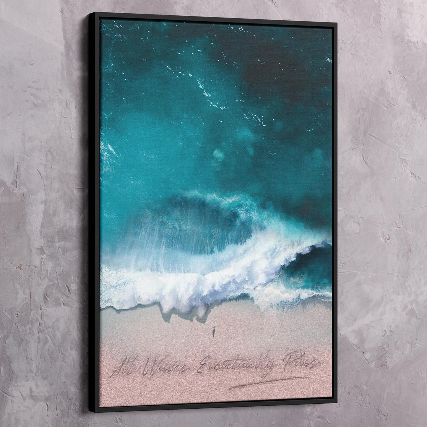 All Waves Eventually Pass Art Wall Art | Inspirational Wall Art Motivational Wall Art Quotes Office Art | Impaktiv Exclusive Canvas Art Portrait