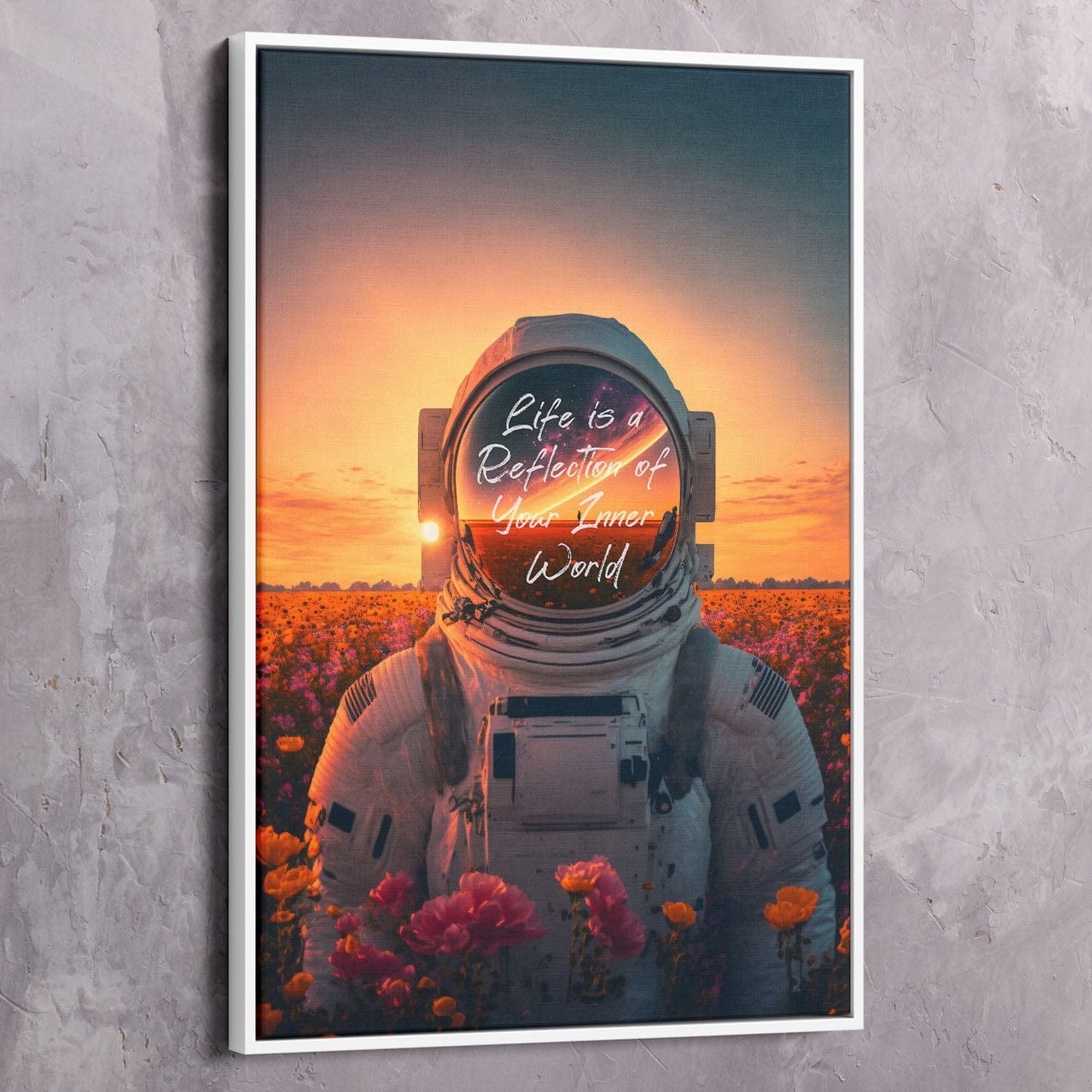 Astronaut Flowers - Life Reflects Your Inner World Quote Wall Art | Inspirational Wall Art Motivational Wall Art Quotes Office Art | Impaktiv Exclusive Canvas Art Portrait