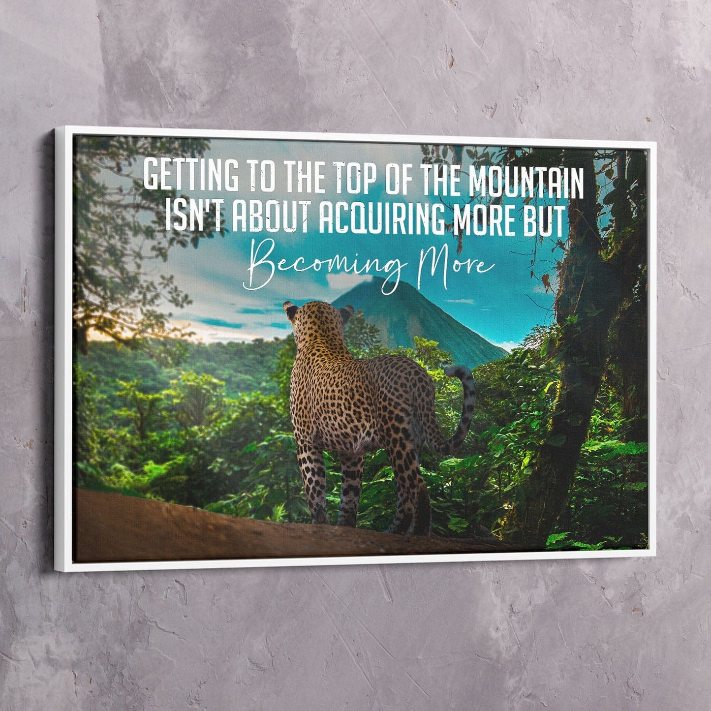 Becoming More Mountain Wall Art | Inspirational Wall Art Motivational Wall Art Quotes Office Art | Impaktiv Exclusive Canvas Art Landscape
