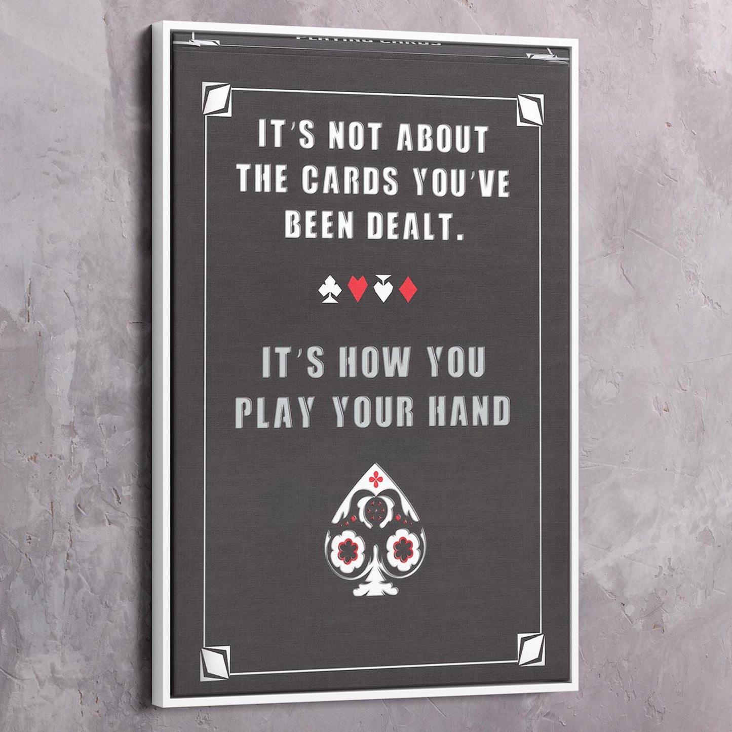 Cards Dealt Wall Art | Inspirational Wall Art Motivational Wall Art Quotes Office Art | Impaktiv Exclusive Canvas Art Portrait