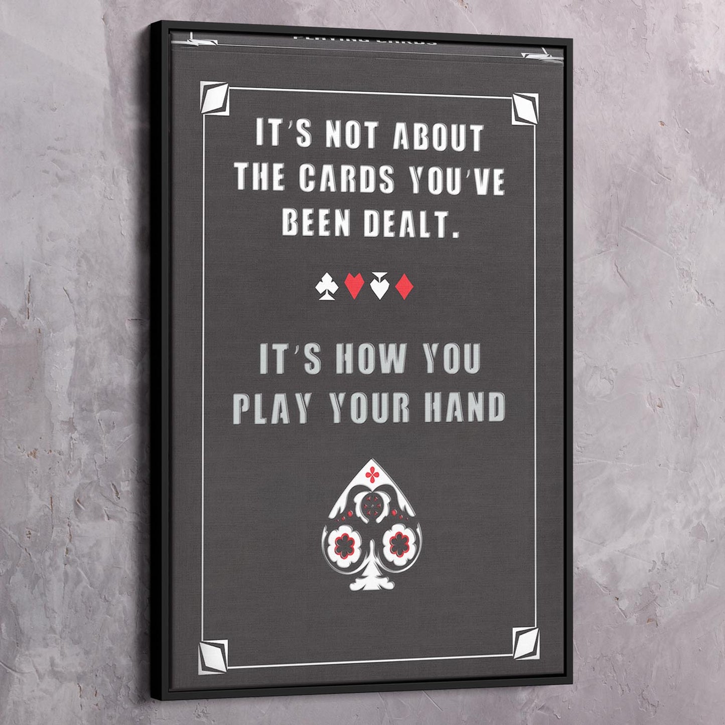 Cards Dealt Wall Art | Inspirational Wall Art Motivational Wall Art Quotes Office Art | Impaktiv Exclusive Canvas Art Portrait