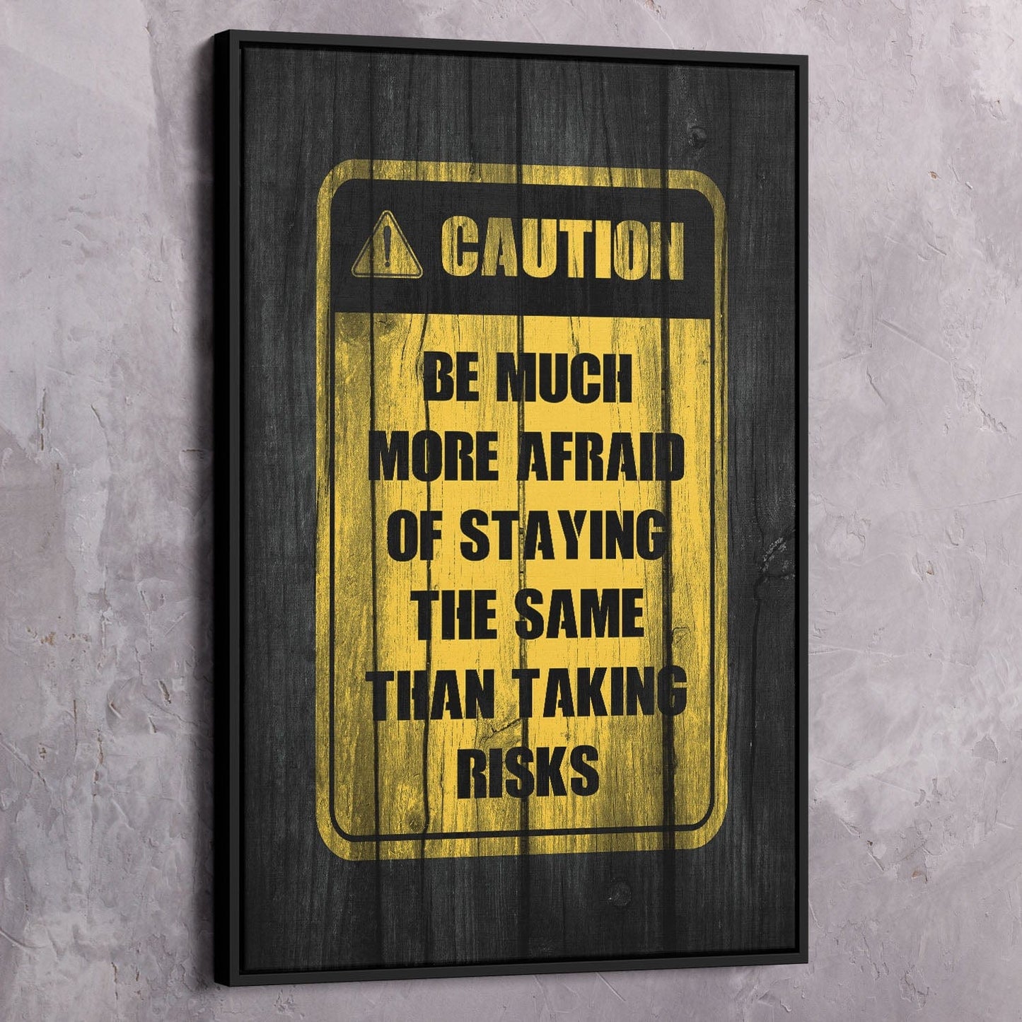 Caution Taking Risks Wall Art | Inspirational Wall Art Motivational Wall Art Quotes Office Art | Impaktiv Exclusive Canvas Art Portrait