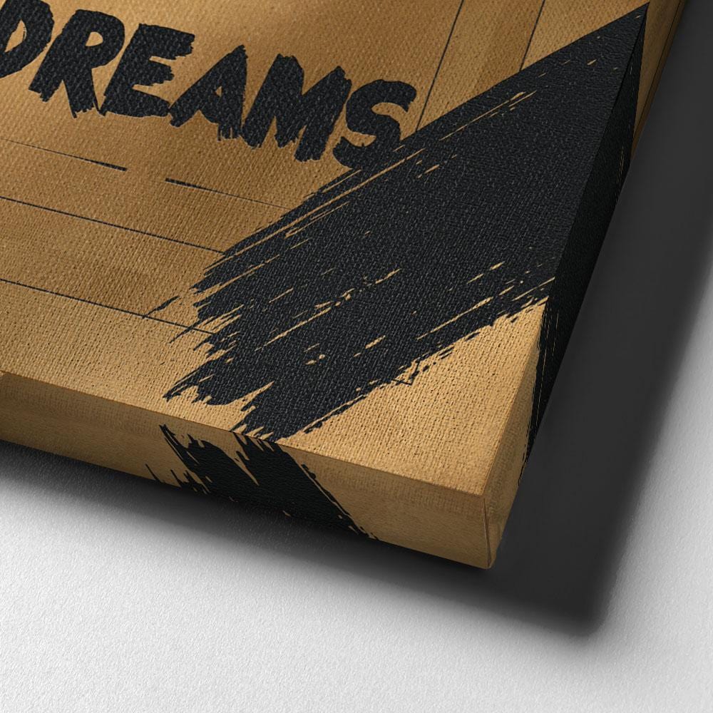 Follow Your Dreams Wall Art | Inspirational Wall Art Motivational Wall Art Quotes Office Art | Impaktiv Exclusive Canvas Art Portrait