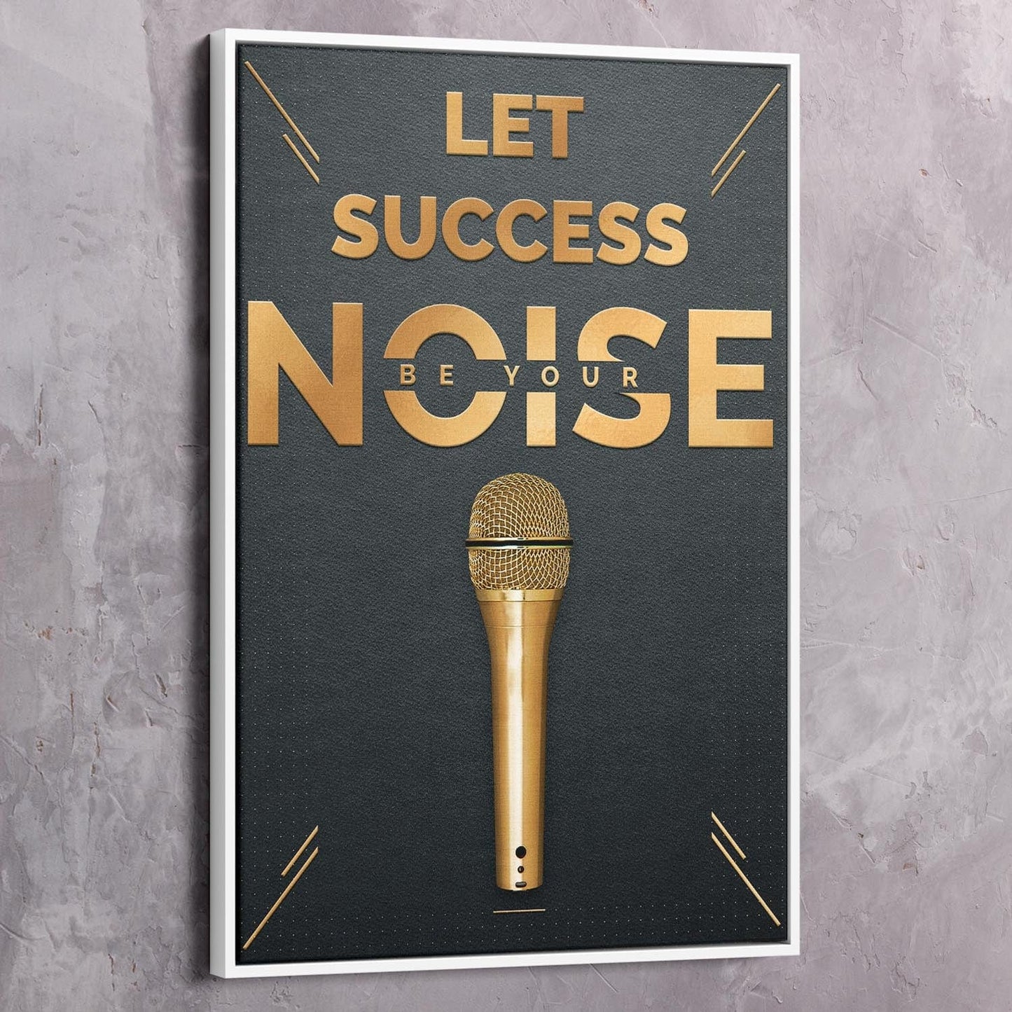 Golden Mic - Success Noise Wall Art | Inspirational Wall Art Motivational Wall Art Quotes Office Art | Impaktiv Exclusive Canvas Art Portrait