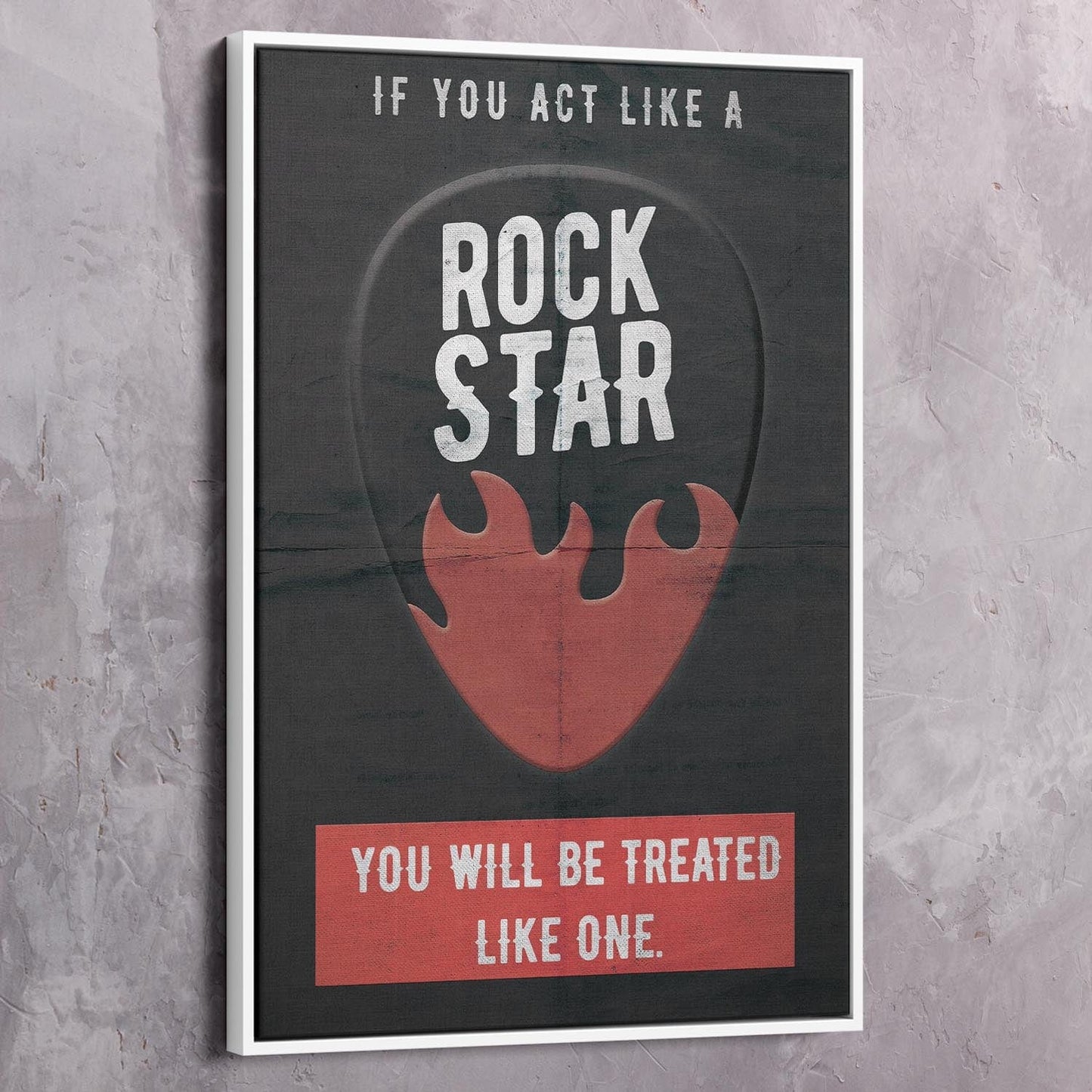 If You Act Like A Rock Star Quote Wall Art | Inspirational Wall Art Motivational Wall Art Quotes Office Art | Impaktiv Exclusive Canvas Art Portrait