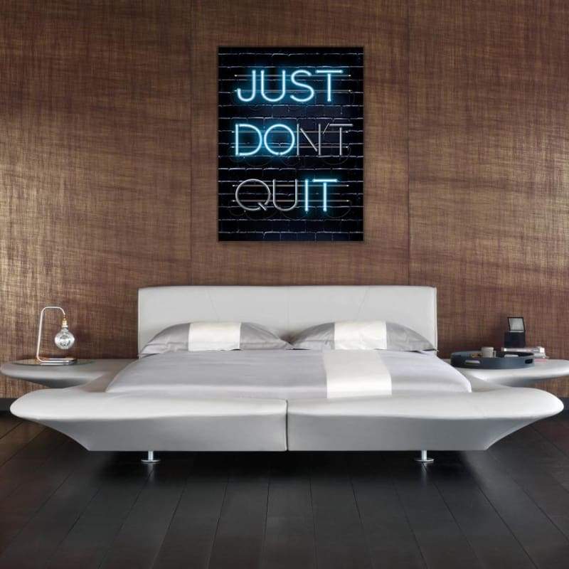 Just Don't Quit Wall Art | Inspirational Wall Art Motivational Wall Art Quotes Office Art | Impaktiv Exclusive Canvas Art Portrait