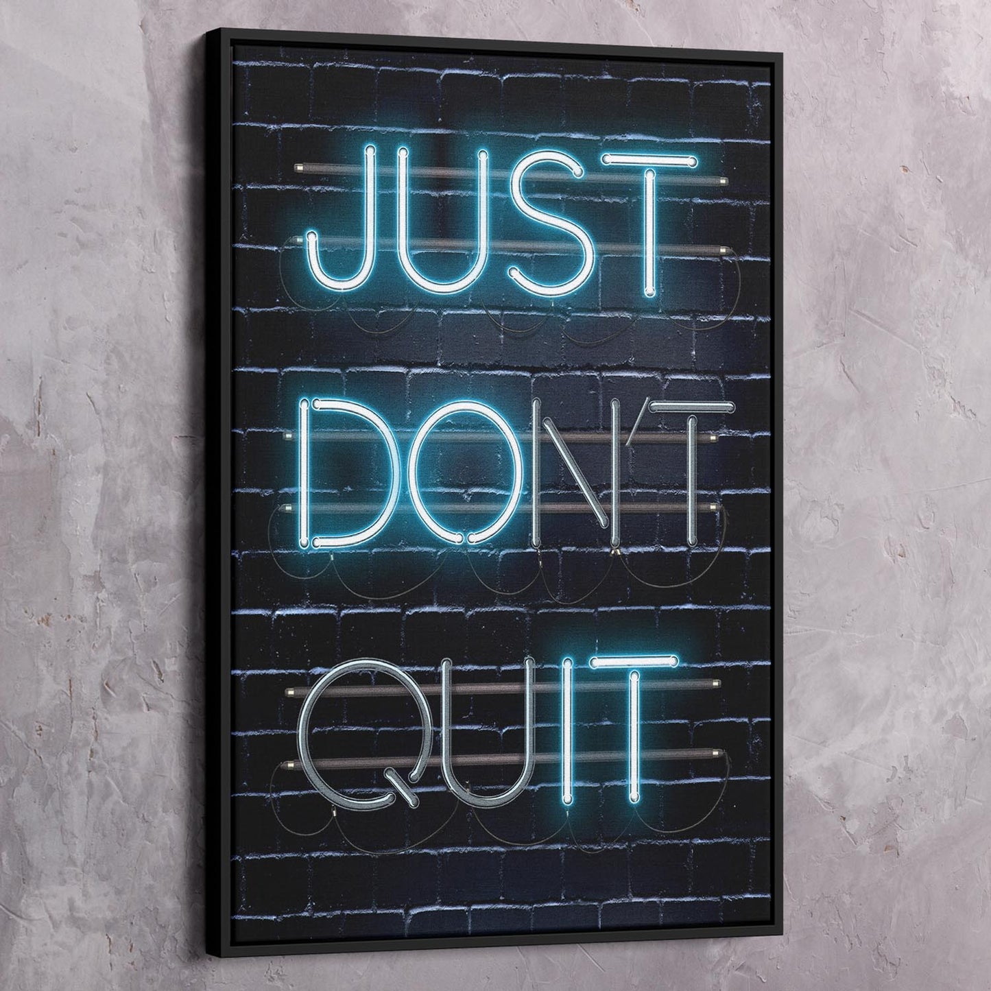 Just Don't Quit Wall Art | Inspirational Wall Art Motivational Wall Art Quotes Office Art | Impaktiv Exclusive Canvas Art Portrait