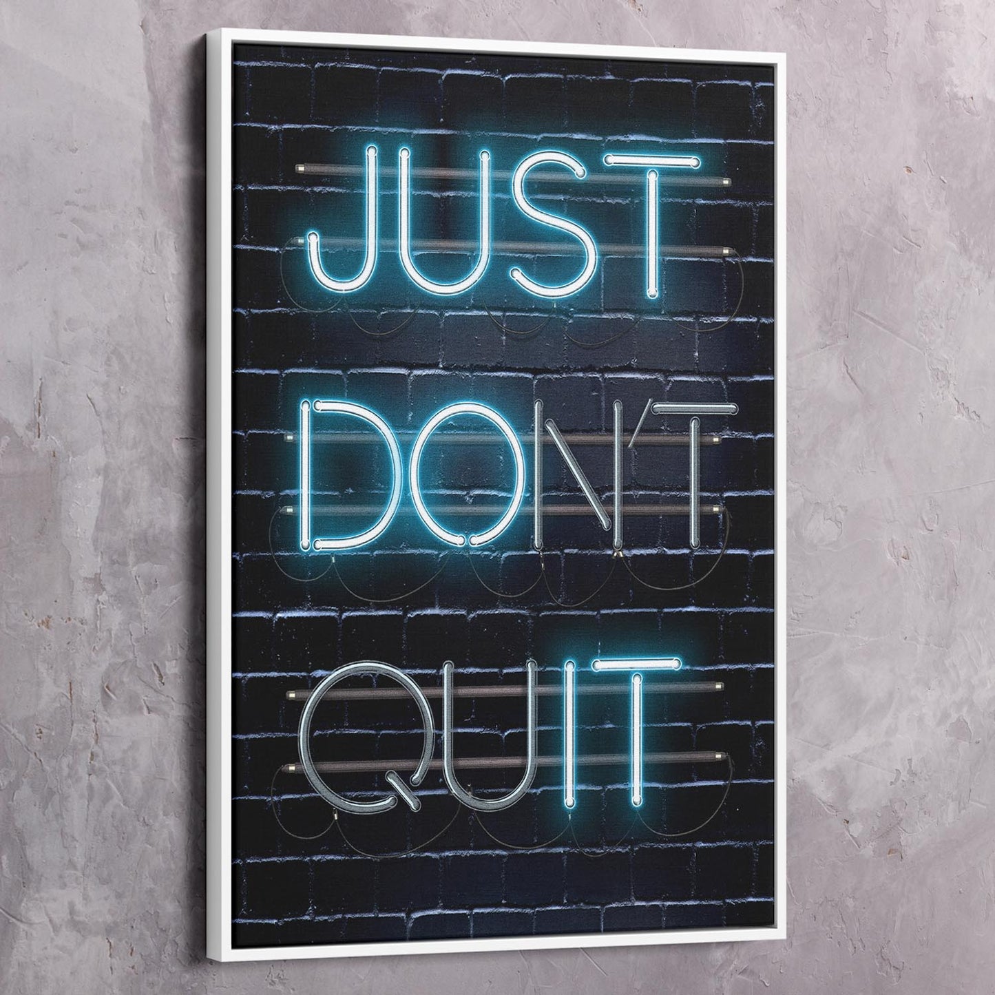 Just Don't Quit Wall Art | Inspirational Wall Art Motivational Wall Art Quotes Office Art | Impaktiv Exclusive Canvas Art Portrait