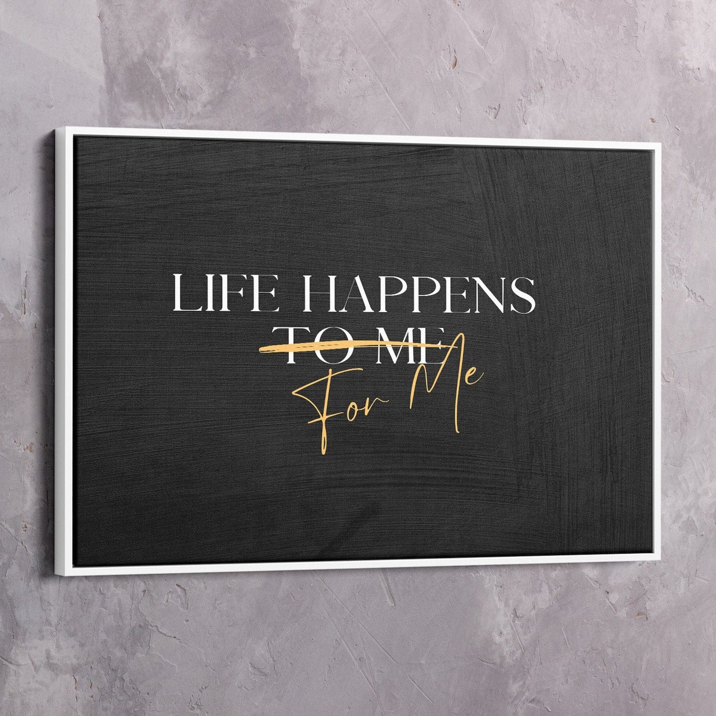 Life Happens FOR Me Quote Wall Art | Inspirational Wall Art Motivational Wall Art Quotes Office Art | Impaktiv Exclusive Canvas Art Landscape