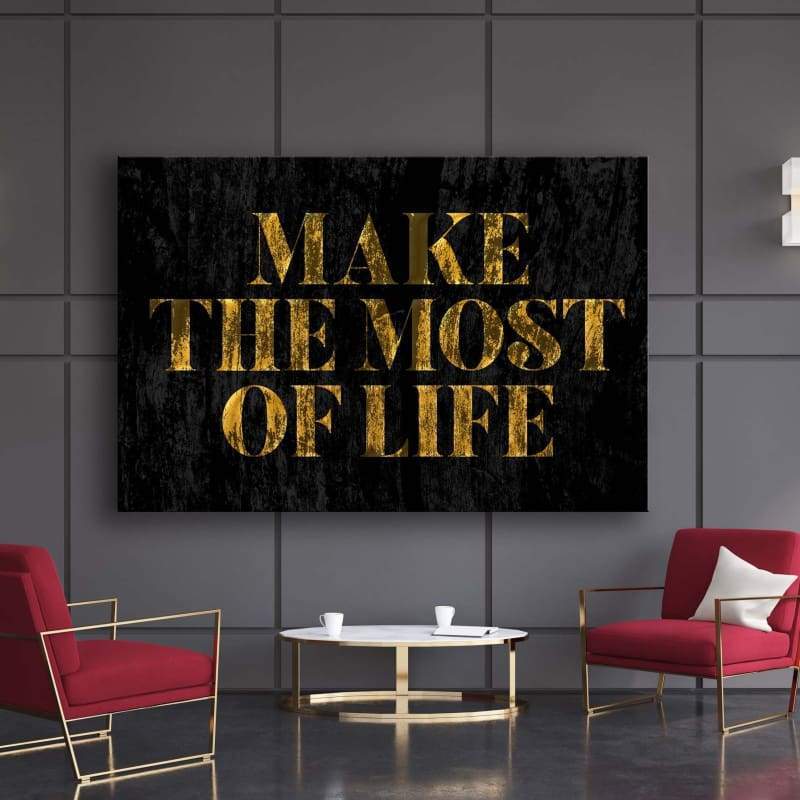 Make The Most Wall Art | Inspirational Wall Art Motivational Wall Art Quotes Office Art | Impaktiv Exclusive Canvas Art Landscape