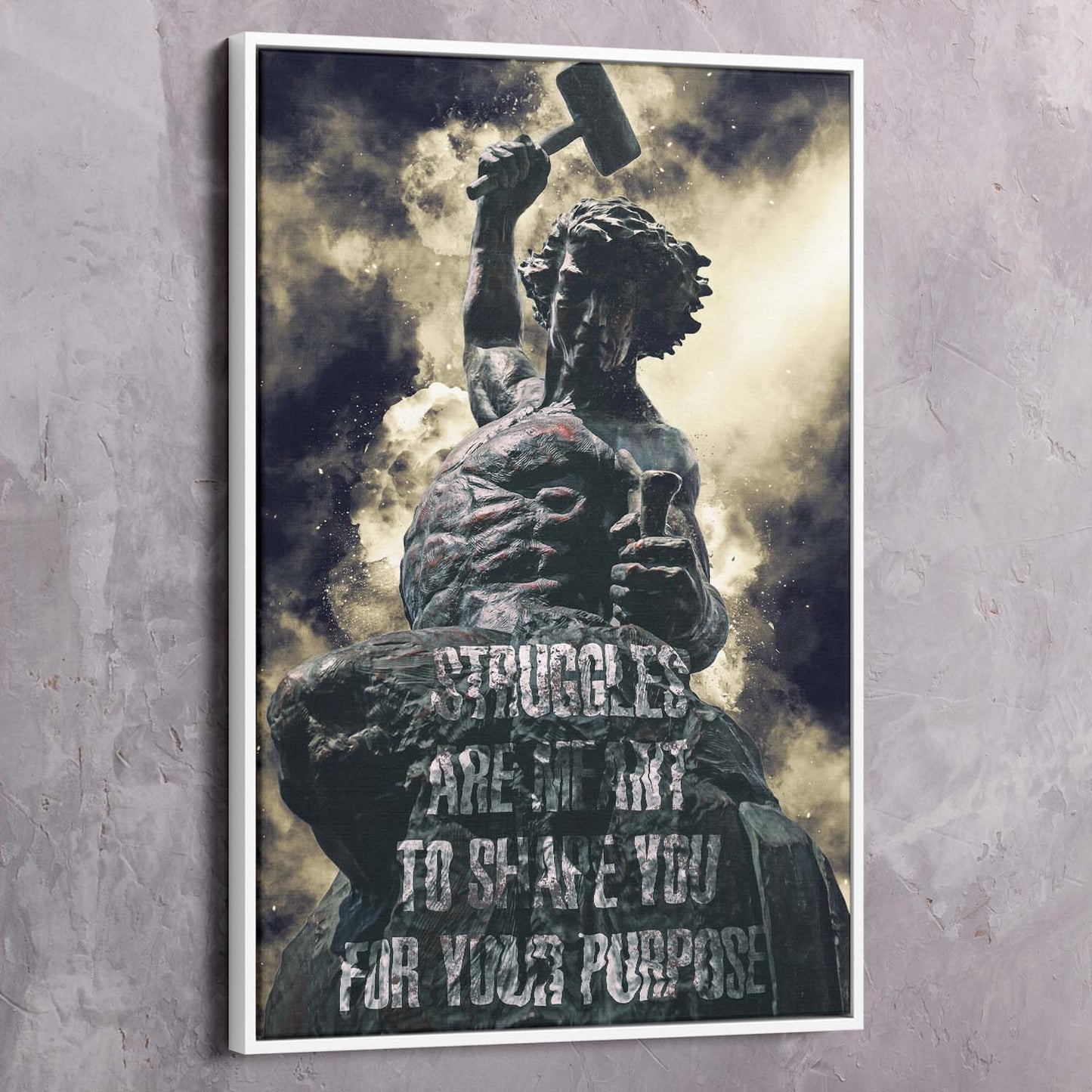 Motivational Wall Art - Struggles Shape You Wall Art | Impaktiv Canvas Art Portrait