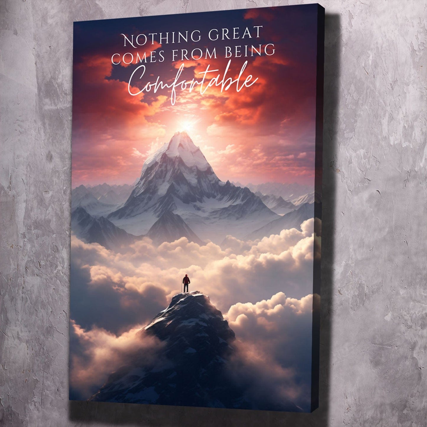 Mountain - Nothing Great Comes From Being Comfortable Quote Wall Art | Inspirational Wall Art Motivational Wall Art Quotes Office Art | Impaktiv Exclusive Canvas Art Portrait