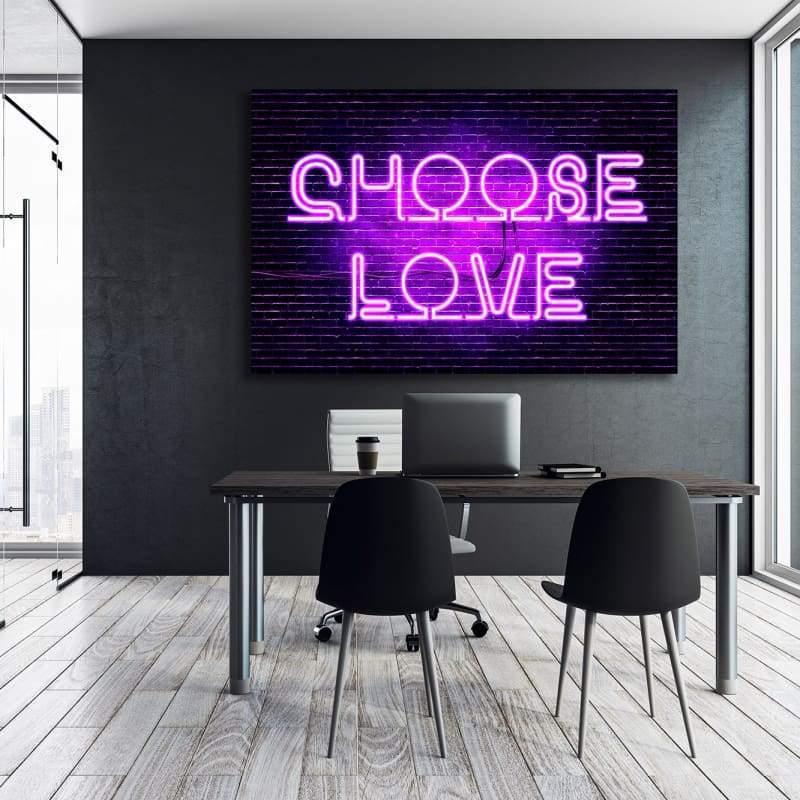Neon Choose Love Wall Art | Inspirational Wall Art Motivational Wall Art Quotes Office Art | Impaktiv Exclusive Canvas Art Landscape
