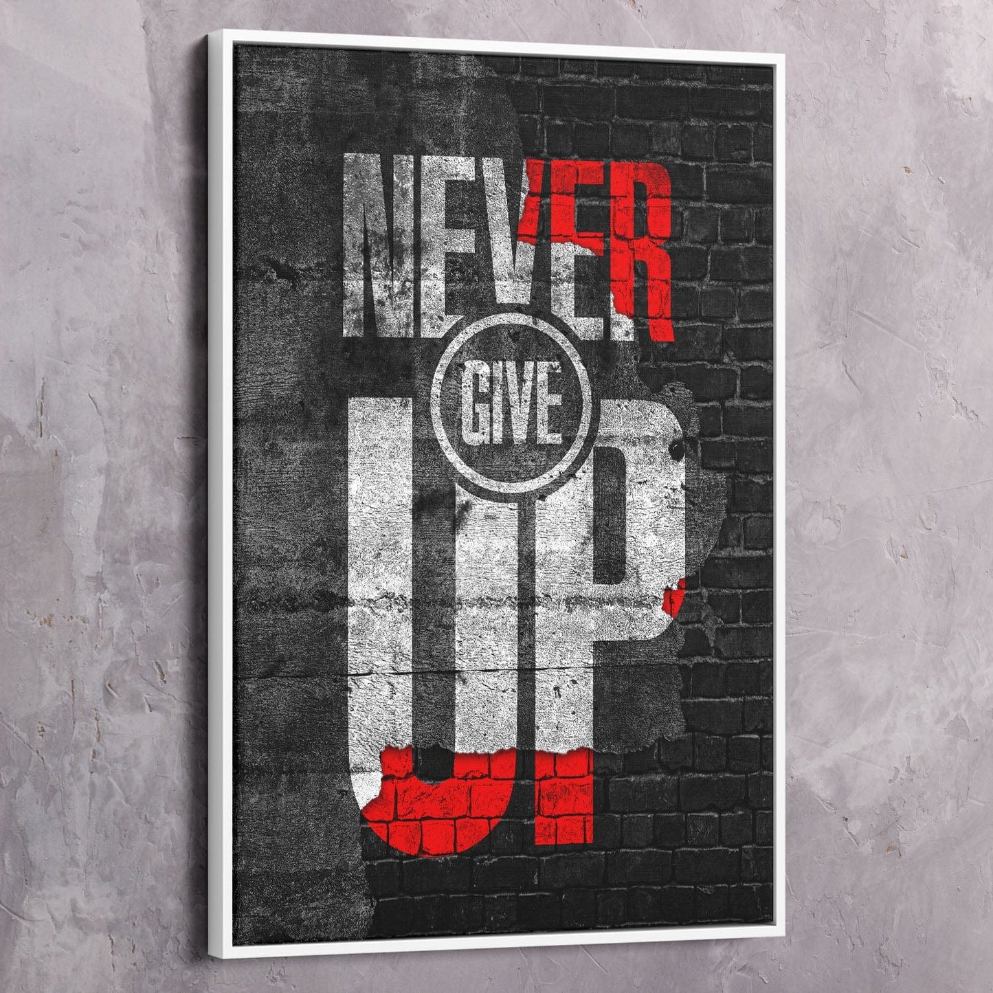 Never Give Up Wall Art | Inspirational Wall Art Motivational Wall Art Quotes Office Art | Impaktiv Exclusive Canvas Art Portrait