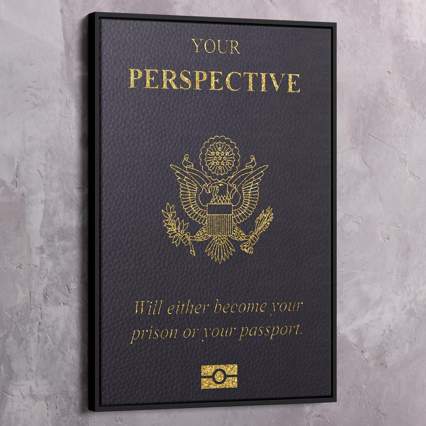 Perspective Passport Art Wall Art | Inspirational Wall Art Motivational Wall Art Quotes Office Art | Impaktiv Exclusive Canvas Art Portrait