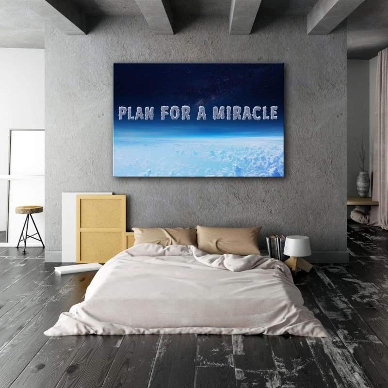 Plan For A Miracle Wall Art | Inspirational Wall Art Motivational Wall Art Quotes Office Art | Impaktiv Exclusive Canvas Art Landscape