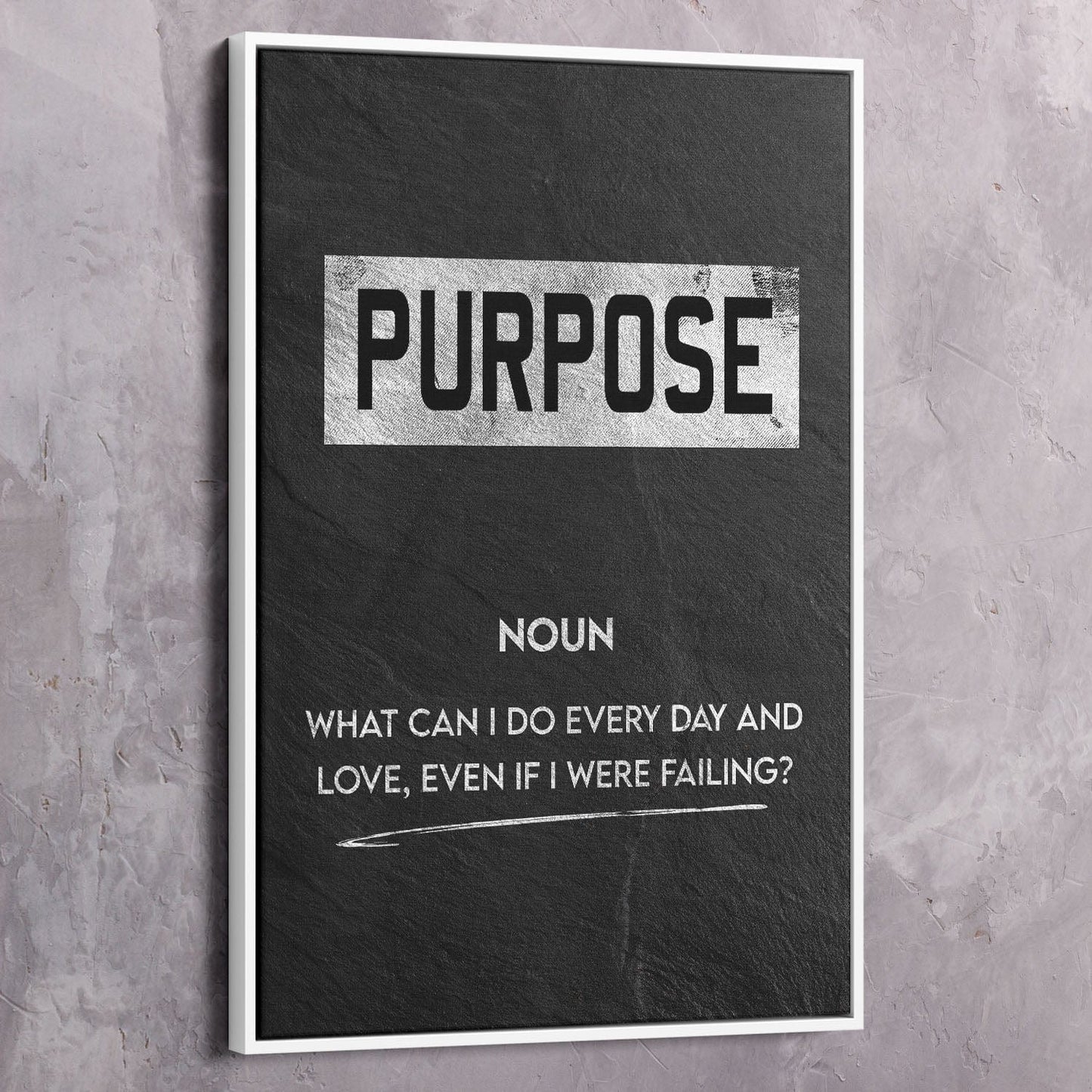 Purpose Meaning Wall Art | Inspirational Wall Art Motivational Wall Art Quotes Office Art | Impaktiv Exclusive Canvas Art Portrait