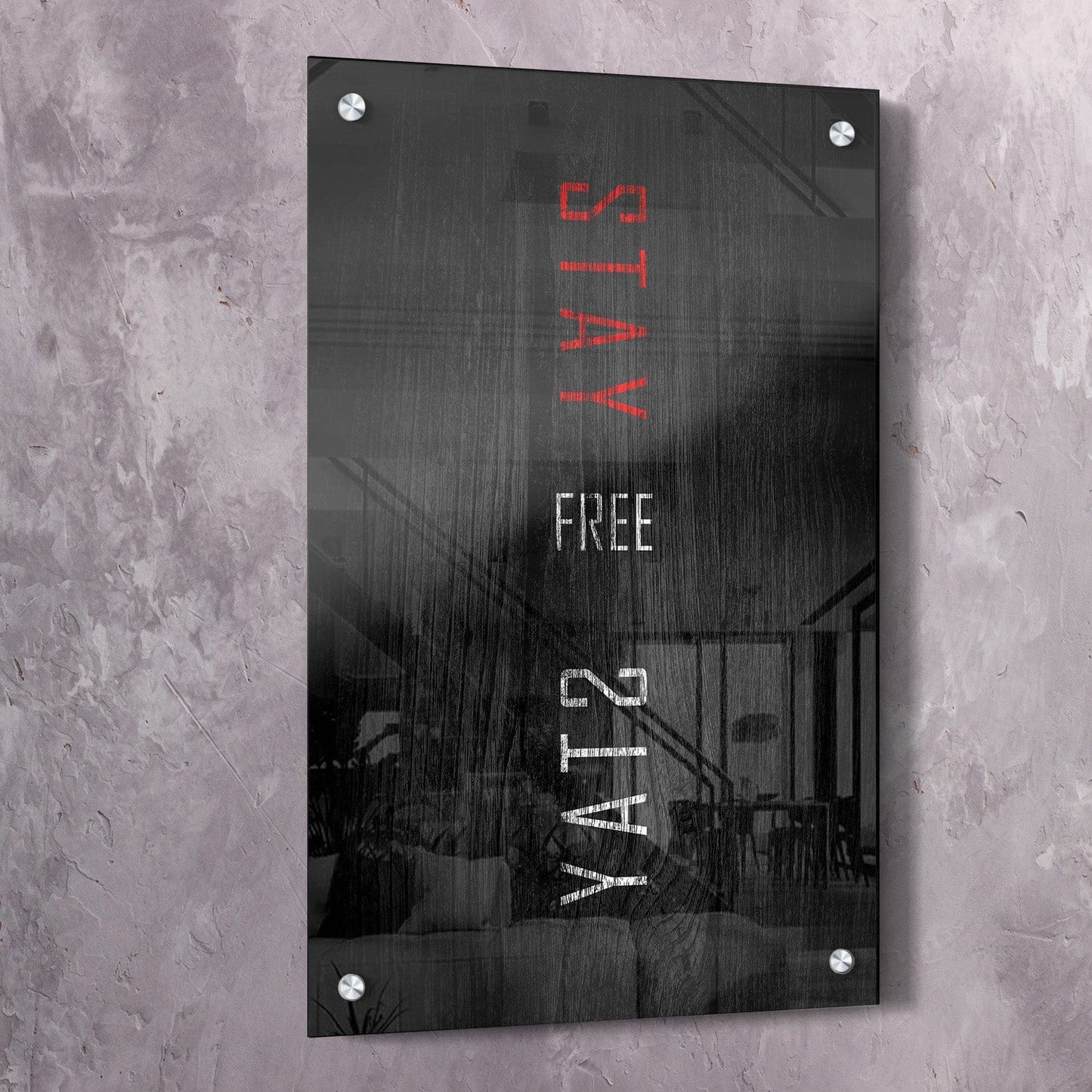 Stay Free Wall Art | Inspirational Wall Art Motivational Wall Art Quotes Office Art | Impaktiv Exclusive Canvas Art Portrait