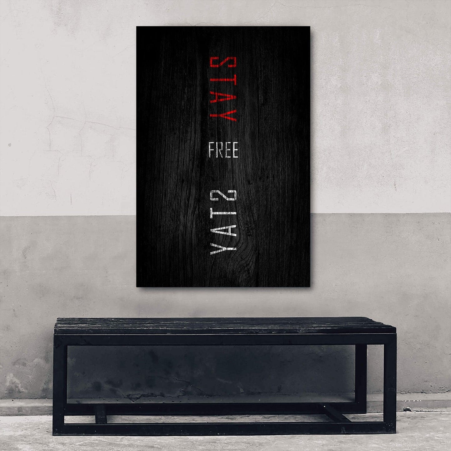 Stay Free Wall Art | Inspirational Wall Art Motivational Wall Art Quotes Office Art | Impaktiv Exclusive Canvas Art Portrait