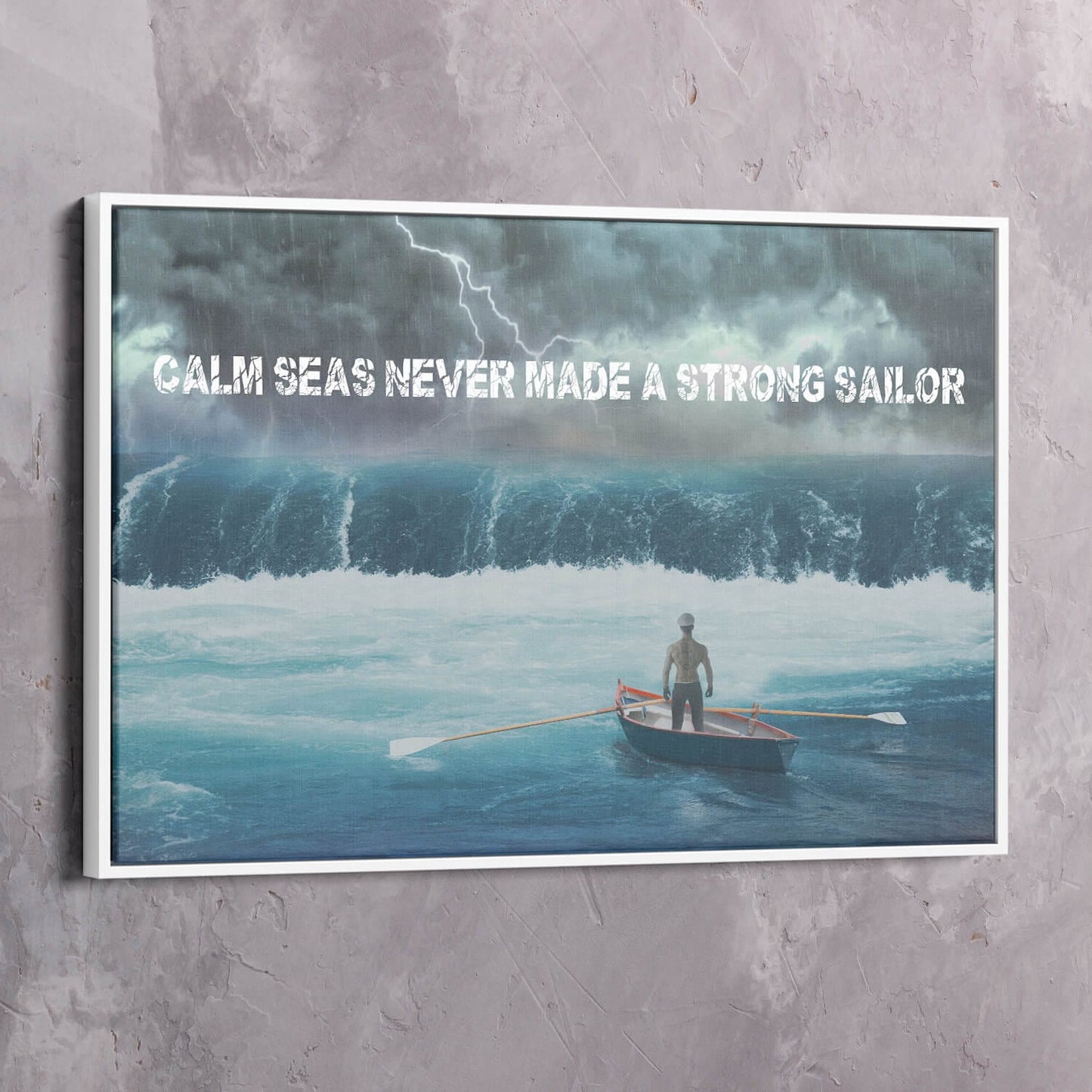 Strong Sailor Wall Art Wall Art | Inspirational Wall Art Motivational Wall Art Quotes Office Art | ImpaktArtist Exclusive Canvas Art Landscape