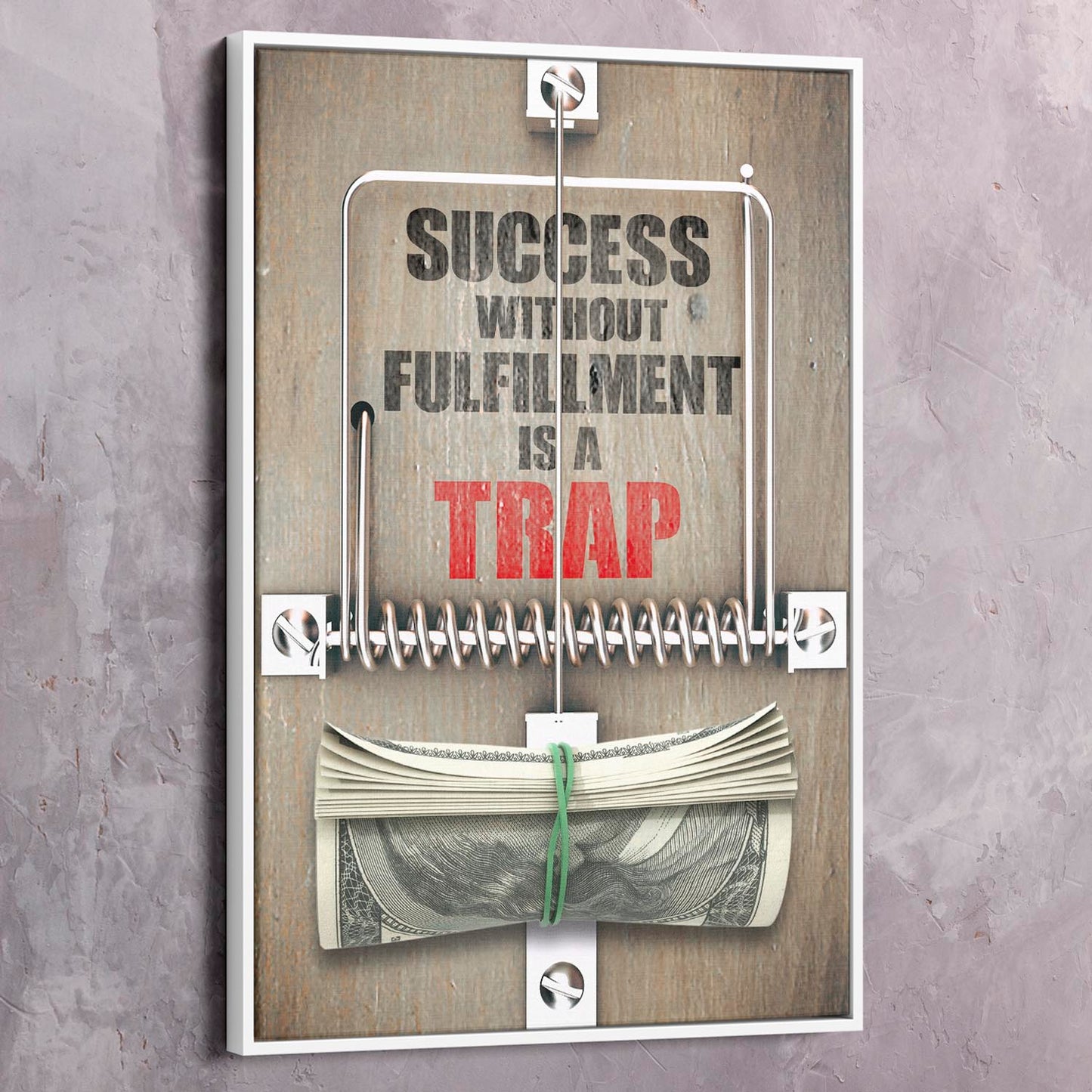 Success Trap Wall Art | Inspirational Wall Art Motivational Wall Art Quotes Office Art | Impaktiv Exclusive Canvas Art Portrait