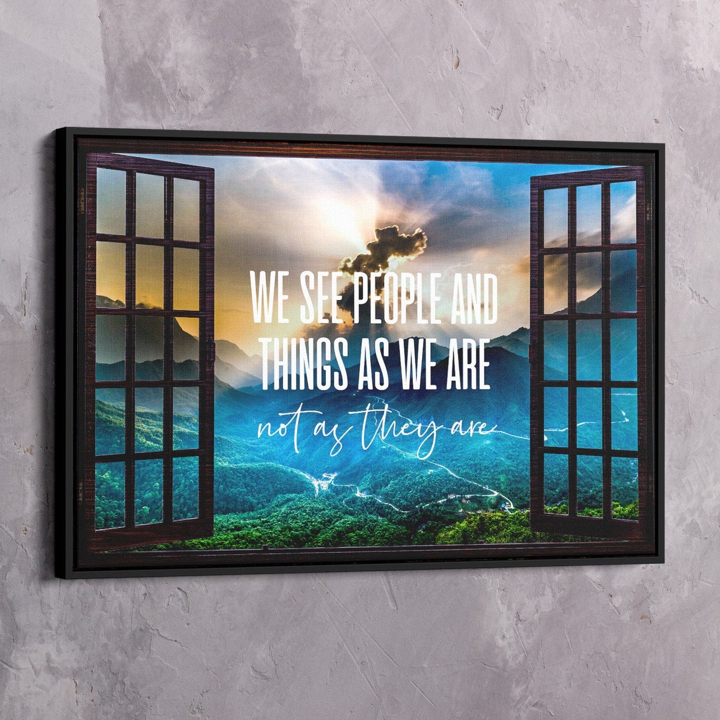Window See as We Are Wall Art | Inspirational Wall Art Motivational Wall Art Quotes Office Art | Impaktiv Exclusive Canvas Art Landscape