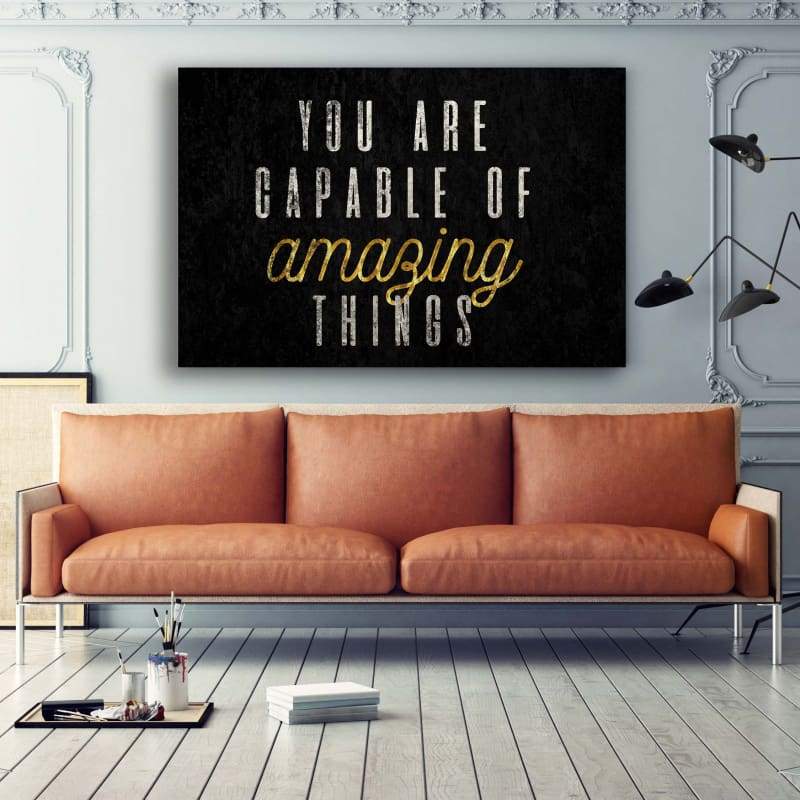 You Are Capable Wall Art | Inspirational Wall Art Motivational Wall Art Quotes Office Art | Impaktiv Exclusive Canvas Art Landscape