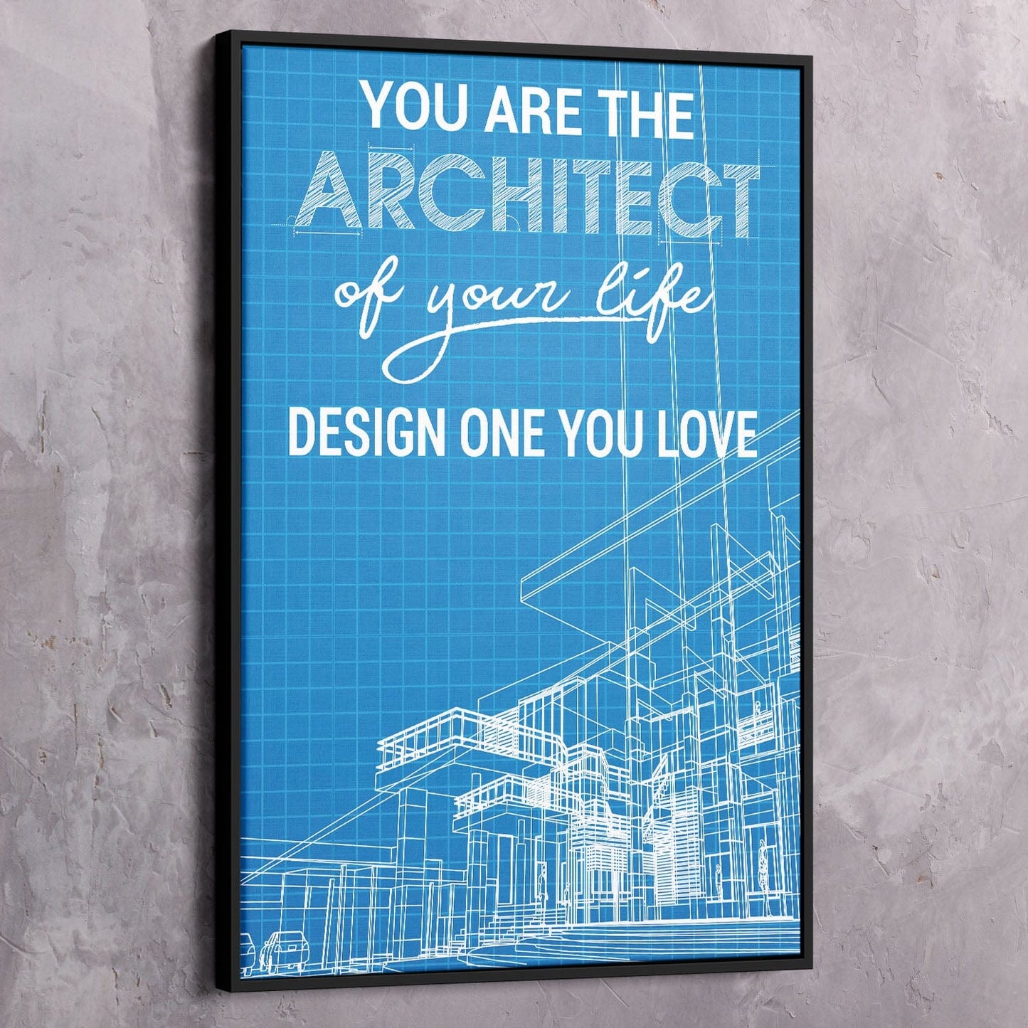You Are The Architect of Tomorrow Wall Art | Inspirational Wall Art Motivational Wall Art Quotes Office Art | Impaktiv Exclusive Canvas Art Portrait