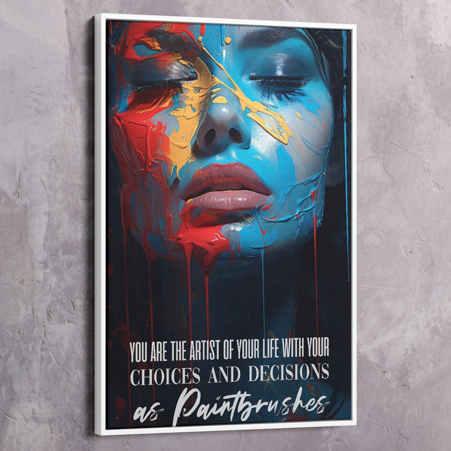 You are the artist of your life Wall Art | Inspirational Wall Art Motivational Wall Art Quotes Office Art | Impaktiv Exclusive Canvas Art Portrait