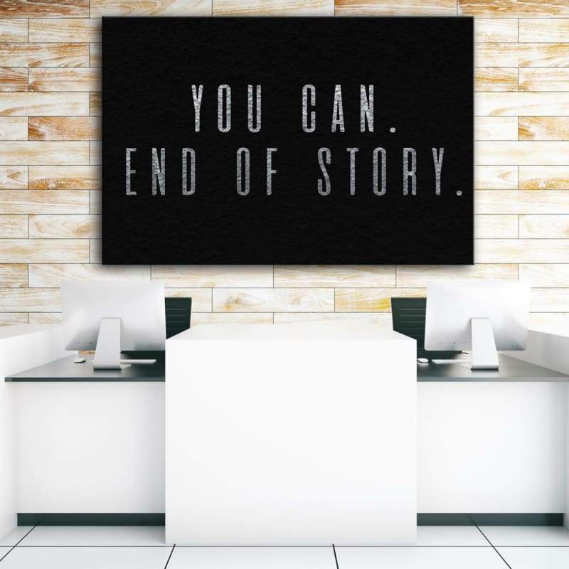 You Can Wall Art | Inspirational Wall Art Motivational Wall Art Quotes Office Art | Impaktiv Exclusive Canvas Art Landscape