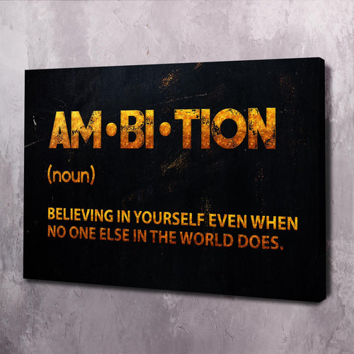 Ambition Motivational Wall Art, motivational wall art by Impaktiv