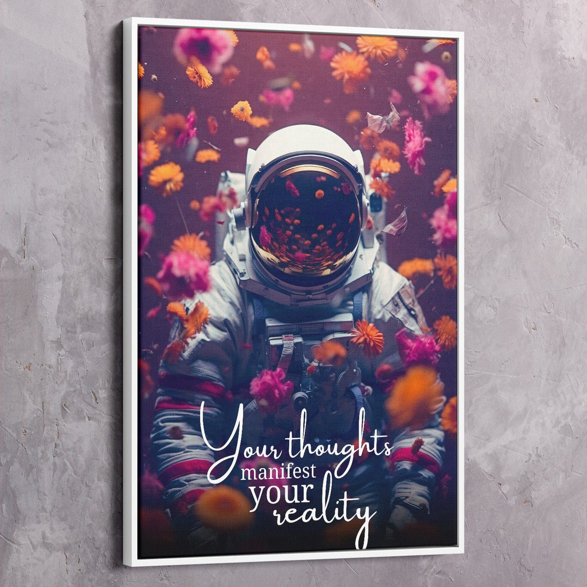 Astronaut Flowers - Your thoughts manifest your reality Wall Art, alternate view by Impaktiv