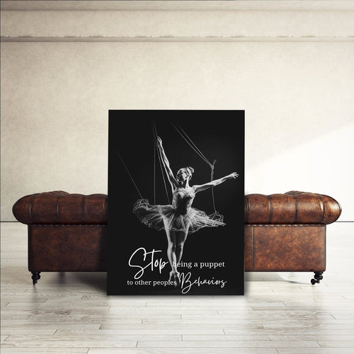 Ballet Puppet - Stop being a puppet to other Wall Art, alternate view by Impaktiv