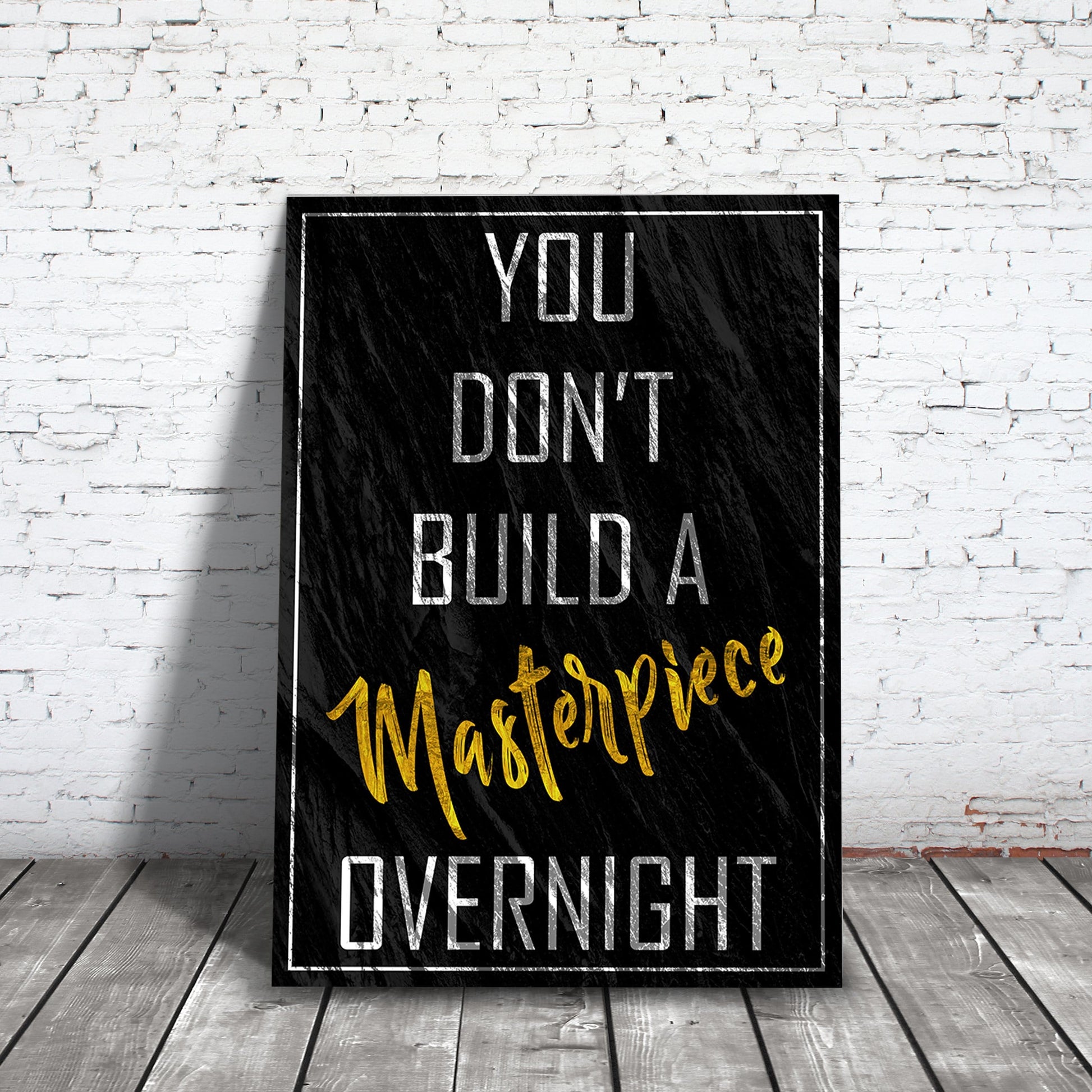 Build a Masterpiece Wall Art | Inspirational Wall Art Motivational Wall Art Quotes Office Art | Impaktiv Exclusive Canvas Art Portrait