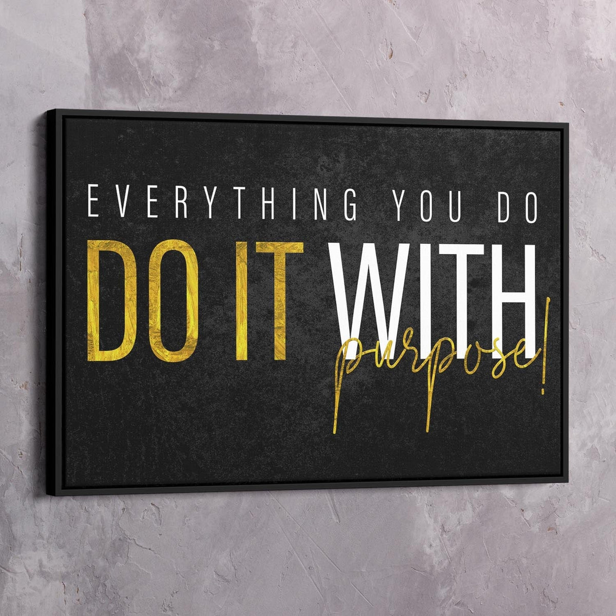 Do it with Purpose Wall Art, alternate view by Impaktiv