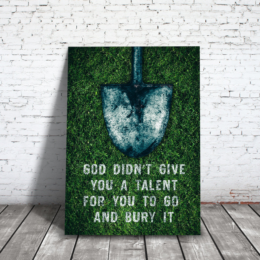 Don't Bury Your Talents Purpose Wall Art, alternate artwork view by Impaktiv