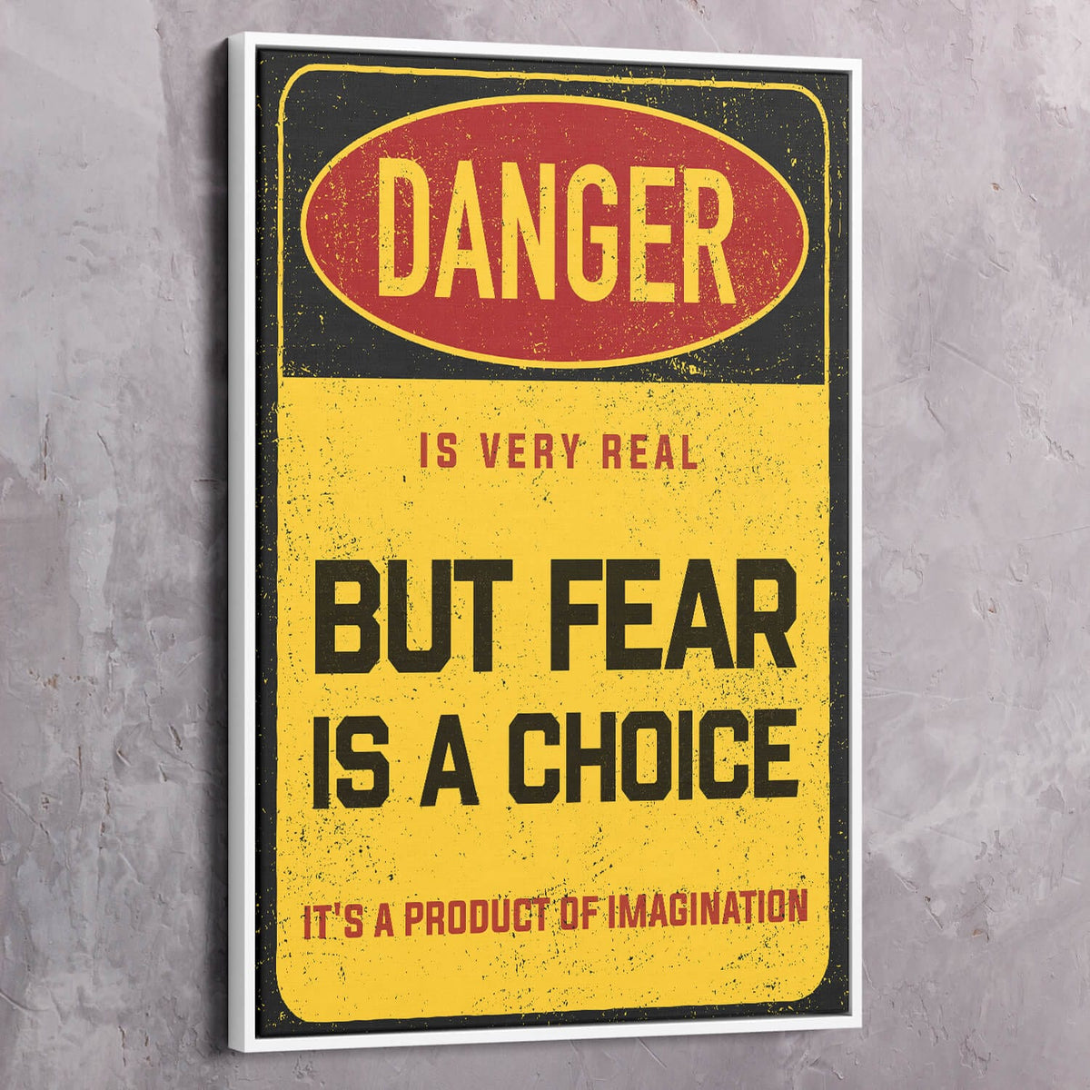 Fear is a Choice Motivational Wall Art, alternate view by Impaktiv