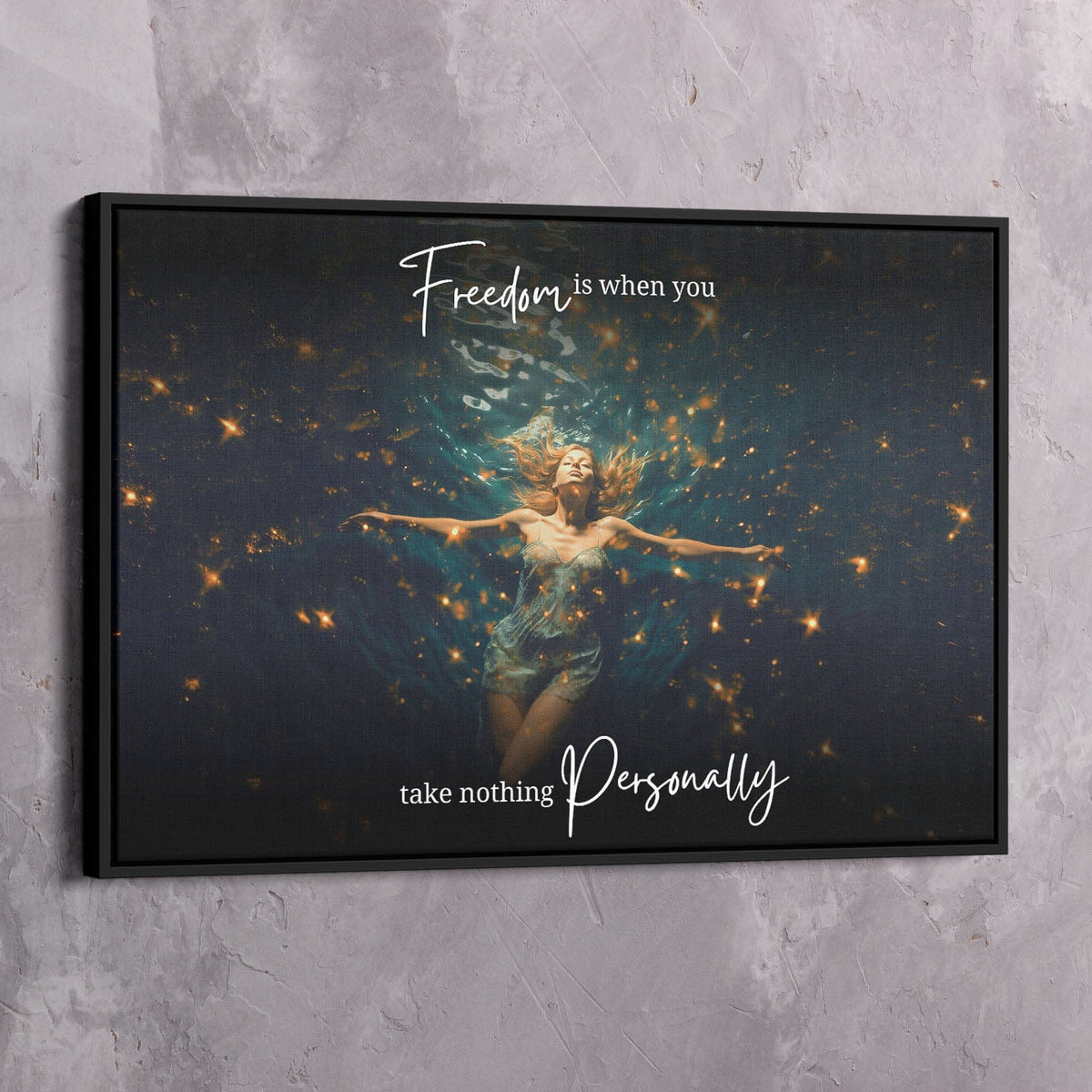 Freedom is when you take nothing personally Wall Art, alternate view by Impaktiv