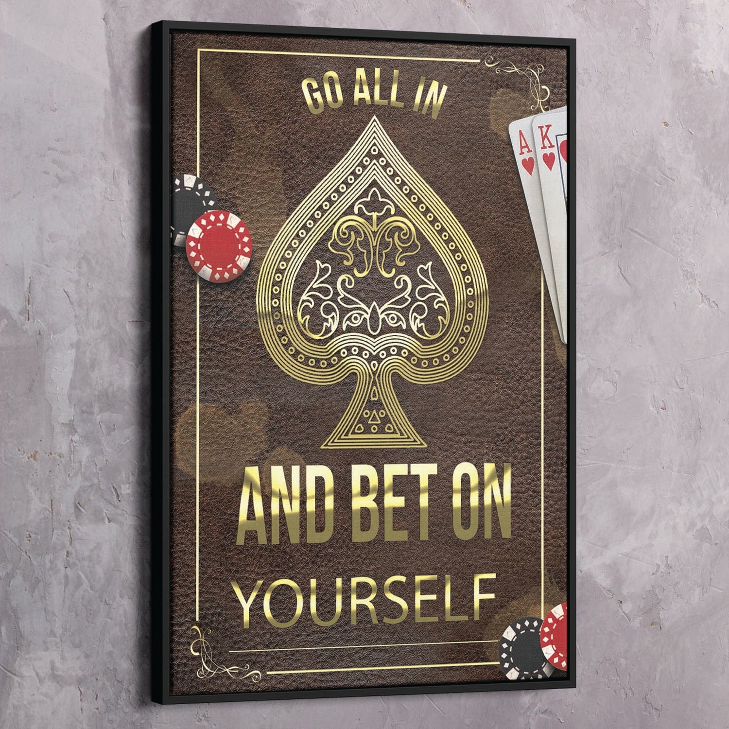 Go All-In Wall Art | Inspirational Wall Art Motivational Wall Art Quotes Office Art | Impaktiv Exclusive Canvas Art Portrait