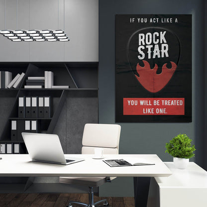 If You Act Like A Rock Star Quote Wall Art | Inspirational Wall Art Motivational Wall Art Quotes Office Art | Impaktiv Exclusive Canvas Art Portrait
