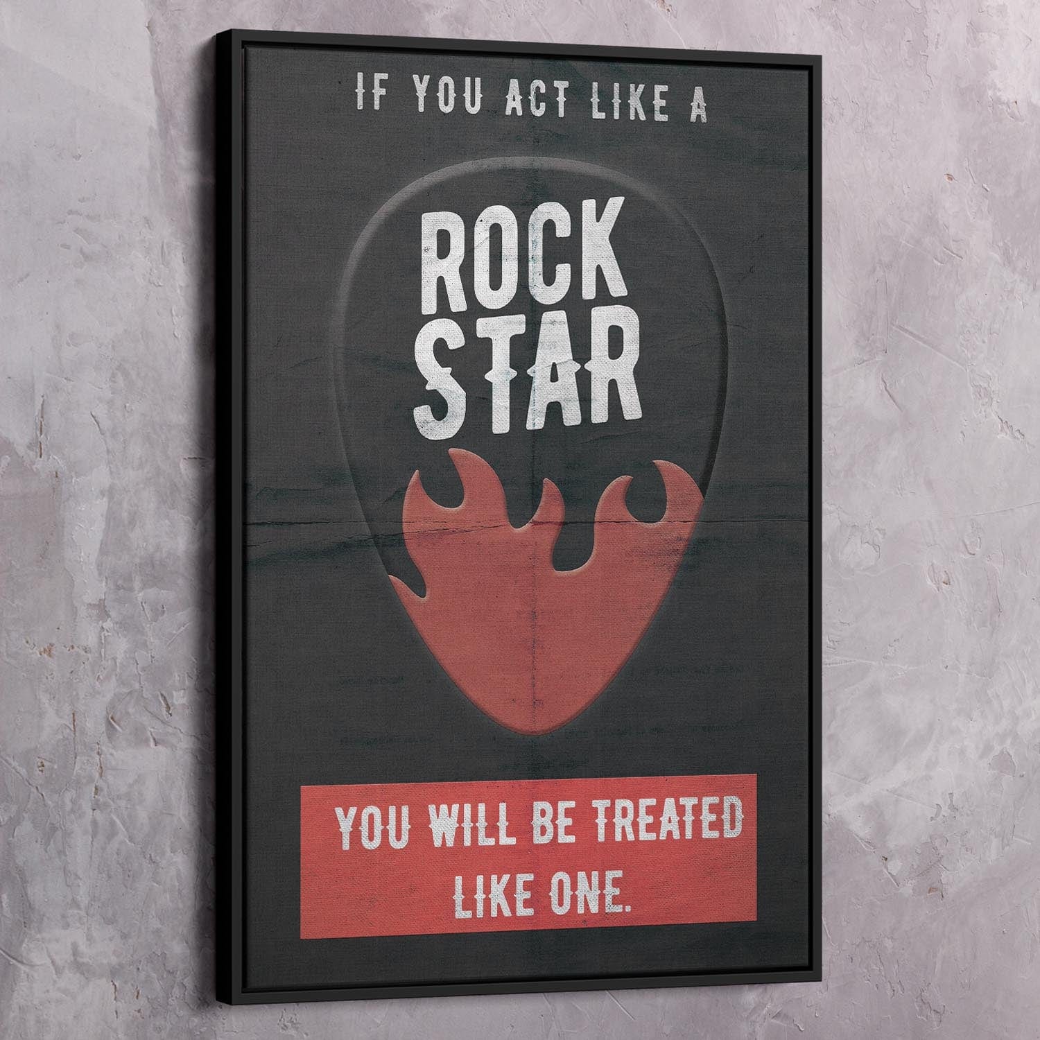 If You Act Like A Rock Star Quote Wall Art | Inspirational Wall Art Motivational Wall Art Quotes Office Art | Impaktiv Exclusive Canvas Art Portrait