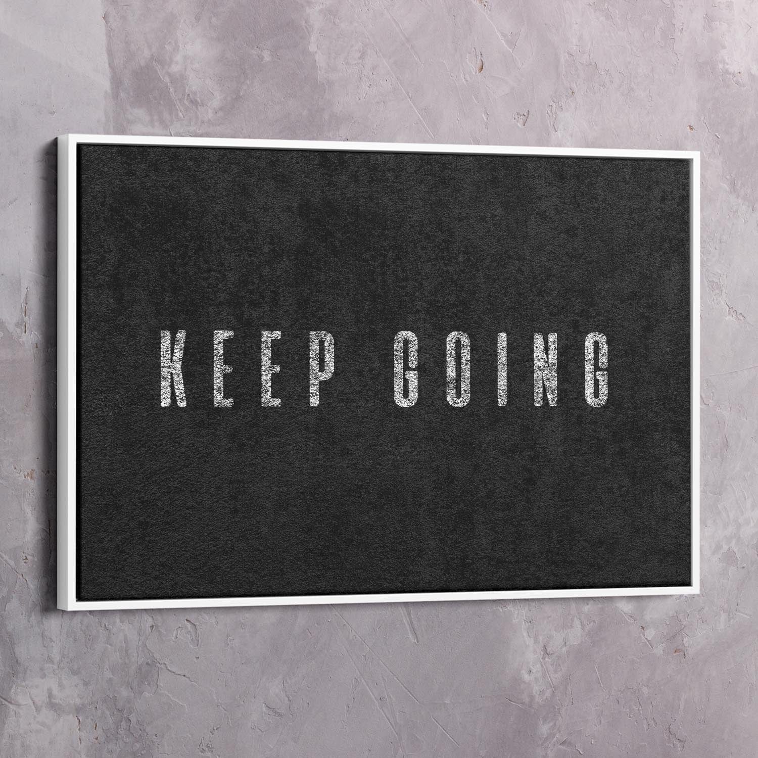 Keep Going Wall Art | Inspirational Wall Art Motivational Wall Art Quotes Office Art | Impaktiv Exclusive Canvas Art Landscape