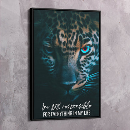 Leopard - You are 100% responsible Quote Wall Art | Inspirational Wall Art Motivational Wall Art Quotes Office Art | Impaktiv Exclusive Canvas Art Portrait