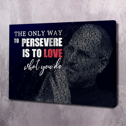 Love what you do - Steve Jobs Wall Art | Inspirational Wall Art Motivational Wall Art Quotes Office Art | Impaktiv Exclusive Canvas Art Landscape