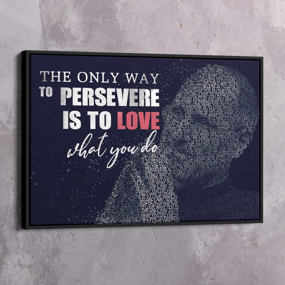 Love what you do - Steve Jobs Entrepreneur Wall Art, alternate view by Impaktiv