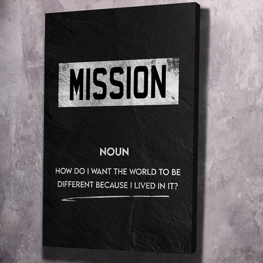 Mission Meaning Wall Art | Inspirational Wall Art Motivational Wall Art Quotes Office Art | Impaktiv Exclusive Canvas Art Portrait