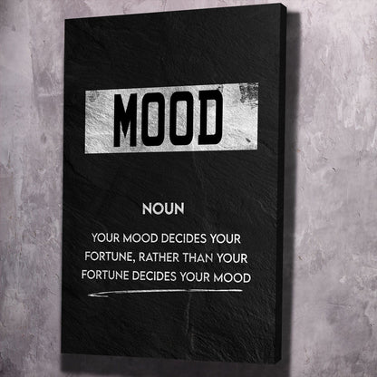 Mood Meaning Wall Art | Inspirational Wall Art Motivational Wall Art Quotes Office Art | Impaktiv Exclusive Canvas Art Portrait
