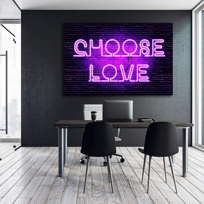 Neon Choose Love Wall Art | Inspirational Wall Art Motivational Wall Art Quotes Office Art | Impaktiv Exclusive Canvas Art Landscape