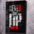 Motivational wall art canvas with grunge brick background and red/white “NEVER GIVE UP” type